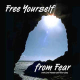 Free Yourself from Fear CD Set